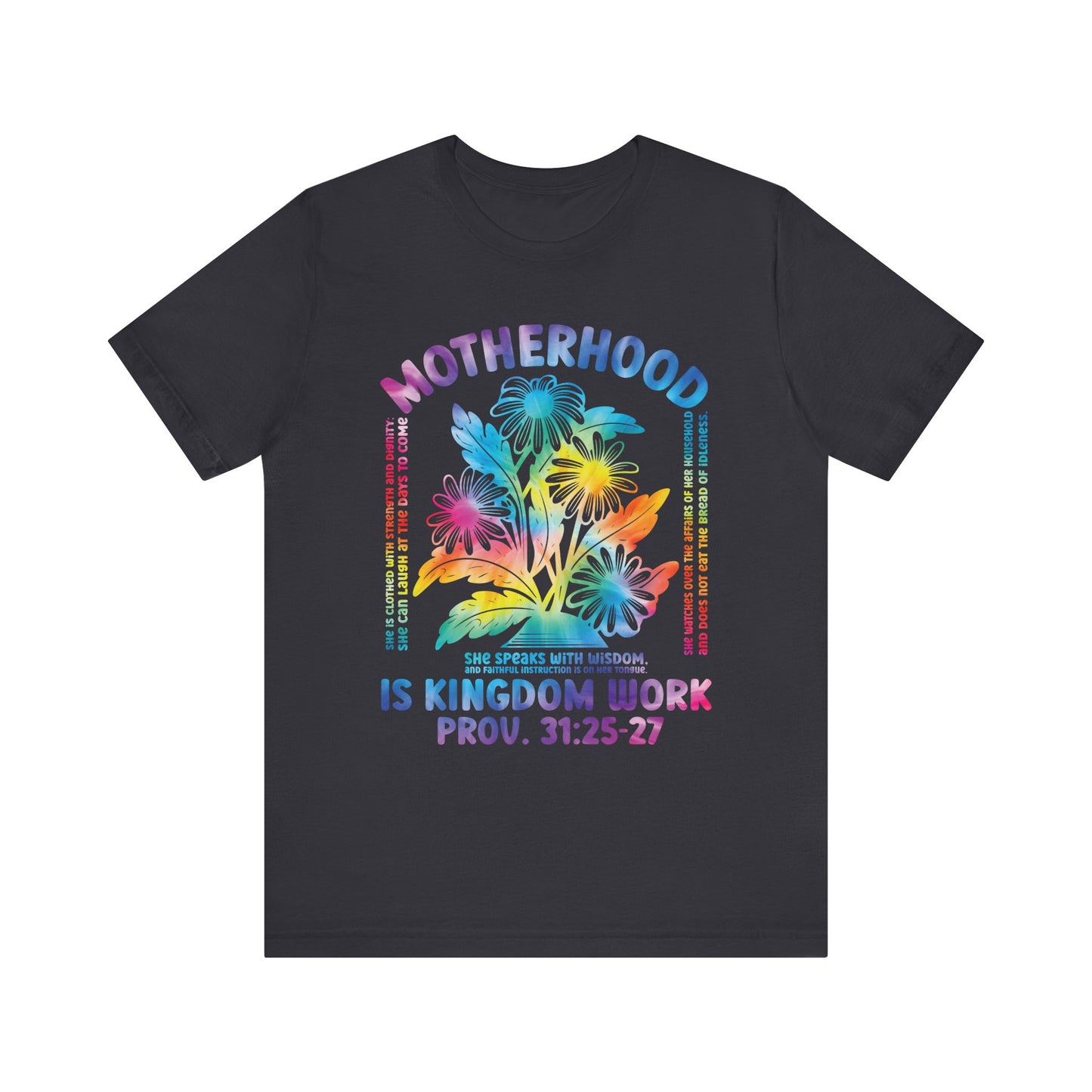 Motherhood Is Kingdom Work Christian Mom Tie Dye Style