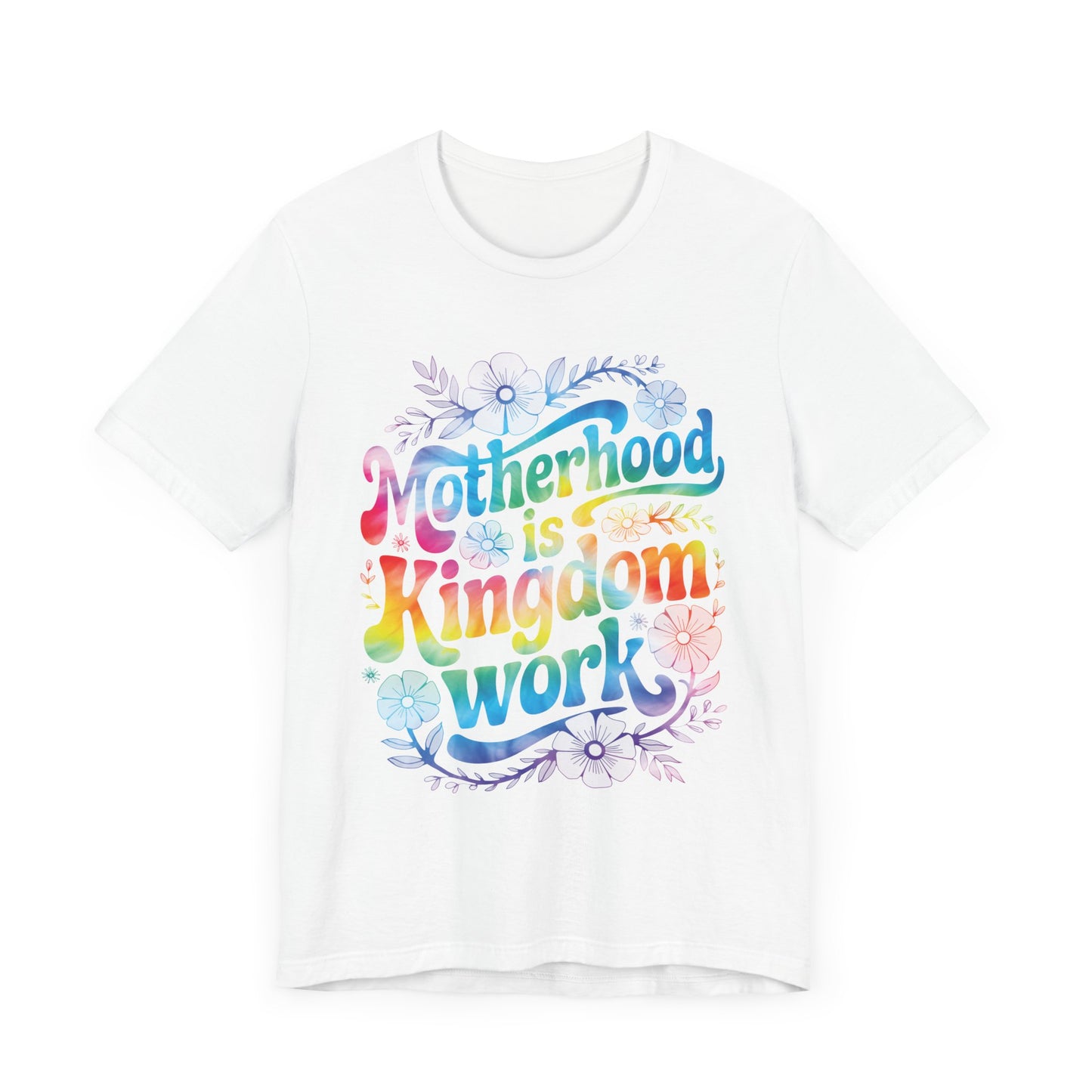 Motherhood Is Kingdom Work Christian Mom Pink Tie Dye Style