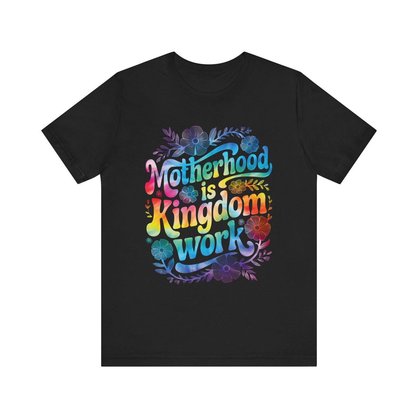 Motherhood Is Kingdom Work Christian Mom Pink Tie Dye Style