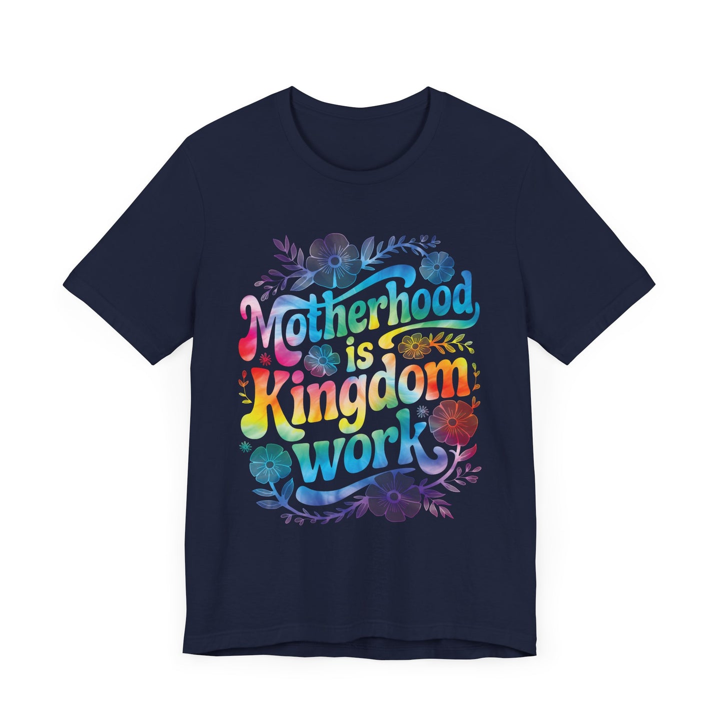 Motherhood Is Kingdom Work Christian Mom Pink Tie Dye Style