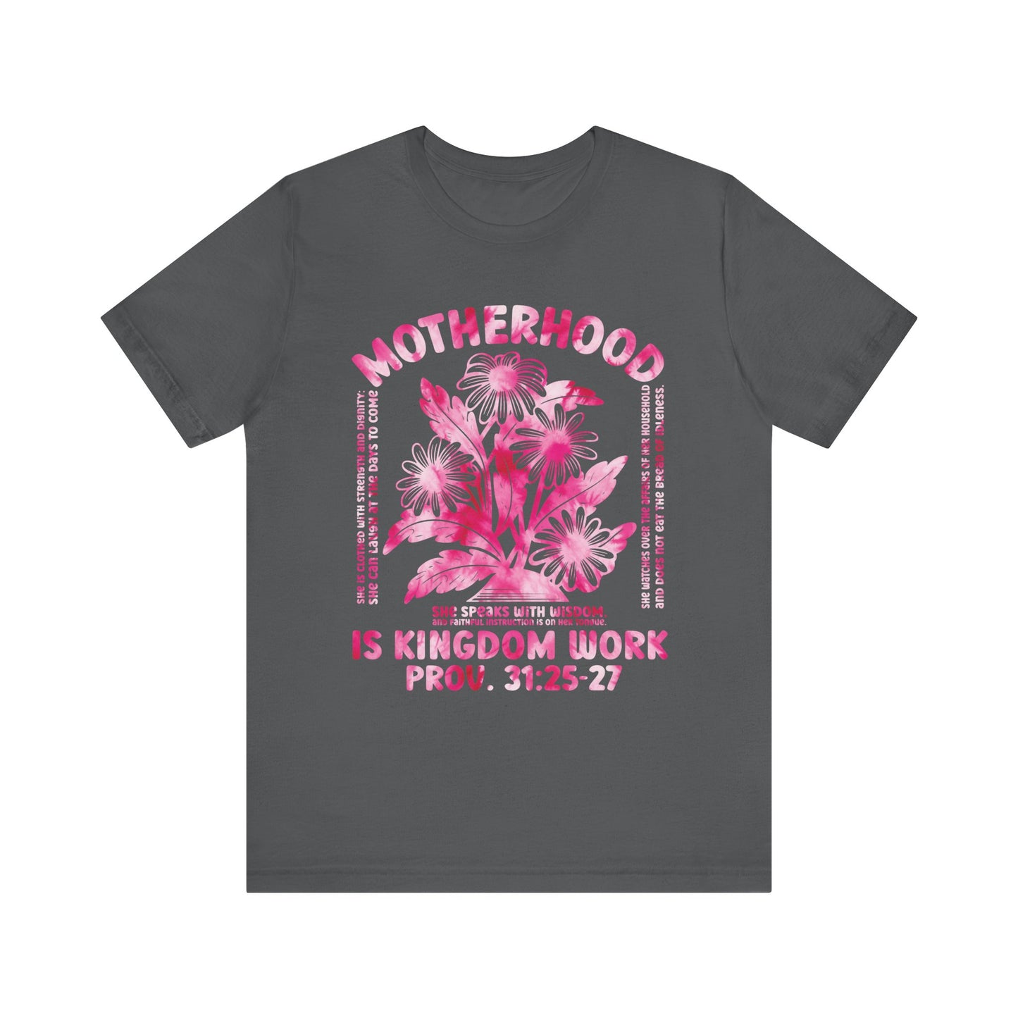 Motherhood Is Kingdom Work Christian Mom Pink Tie Dye Style