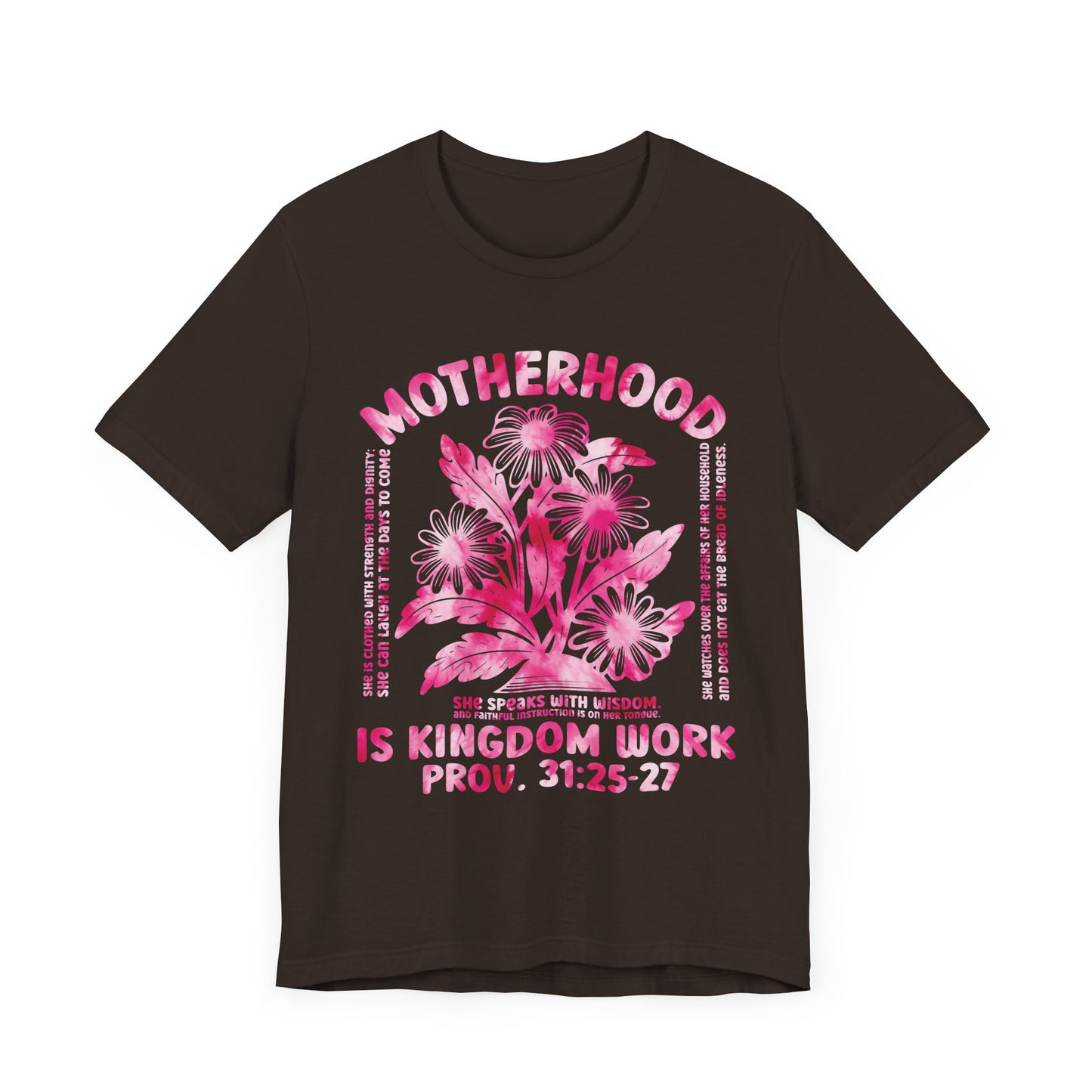 Motherhood Is Kingdom Work Christian Mom Pink Tie Dye Style