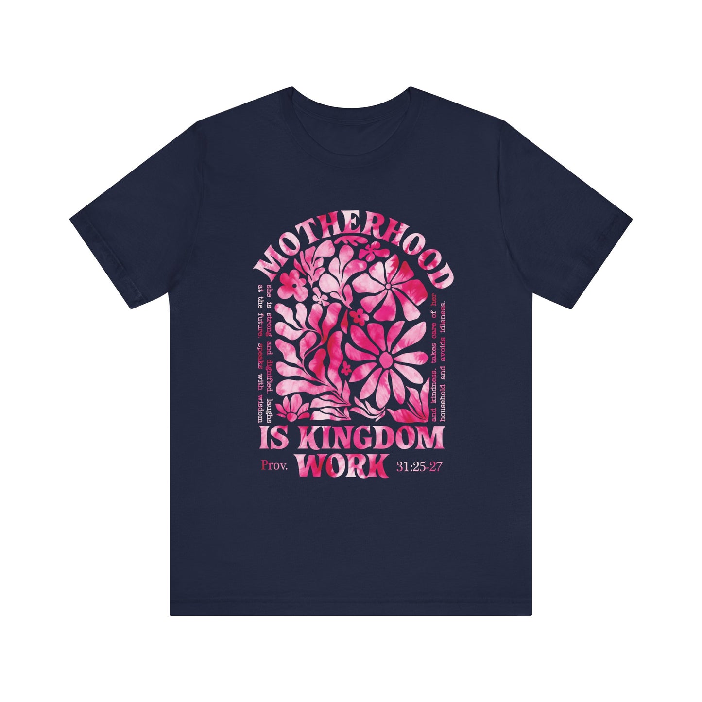 Motherhood Is Kingdom Work Christian Mom Pink Tie Dye Style
