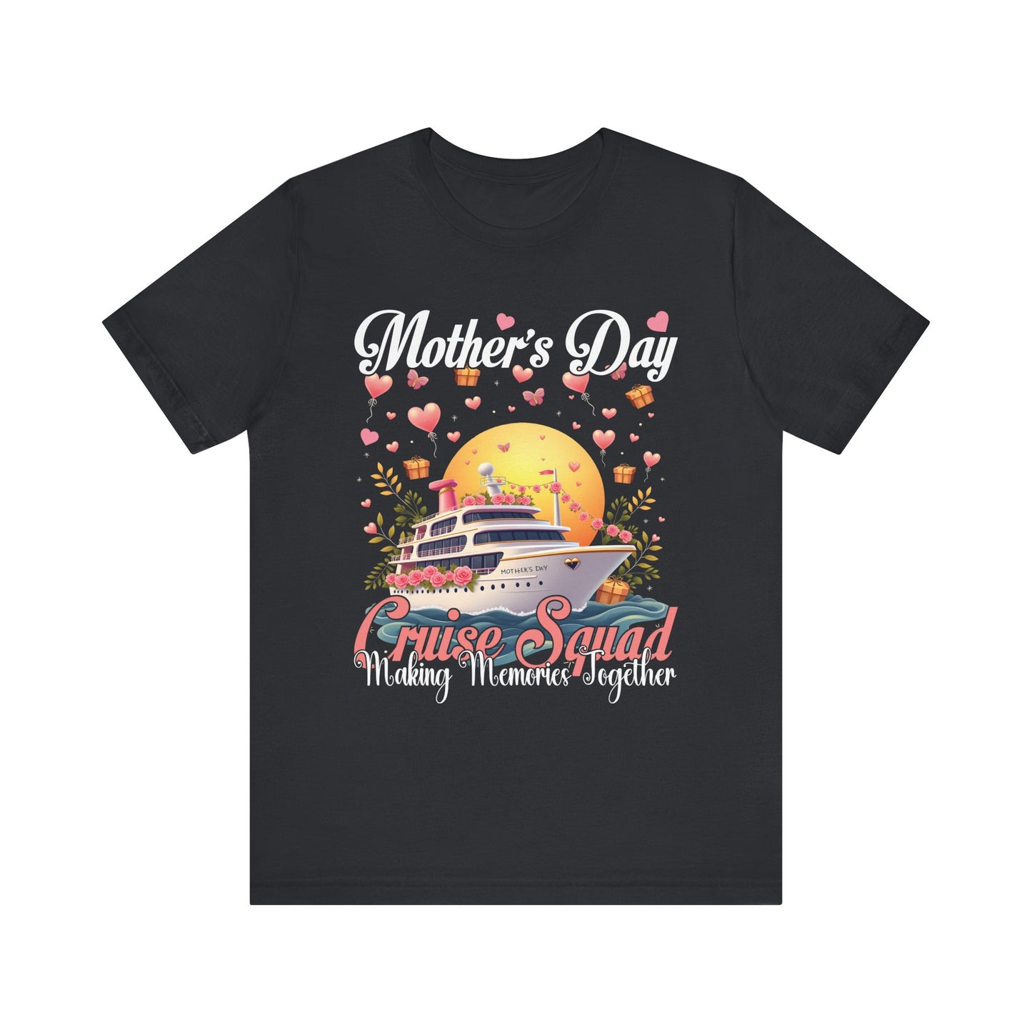 Mother's Day Cruise Squad Unisex Jersey Tee - Making Memories Together