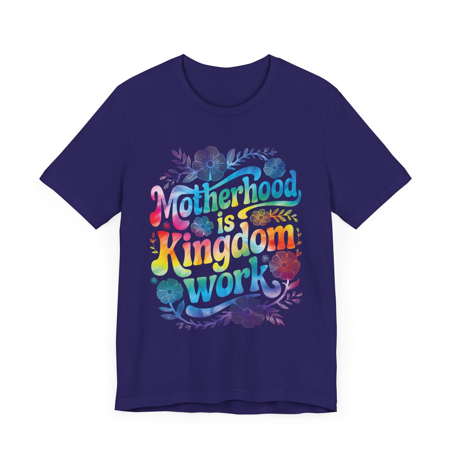 Motherhood Is Kingdom Work Christian Mom Pink Tie Dye Style