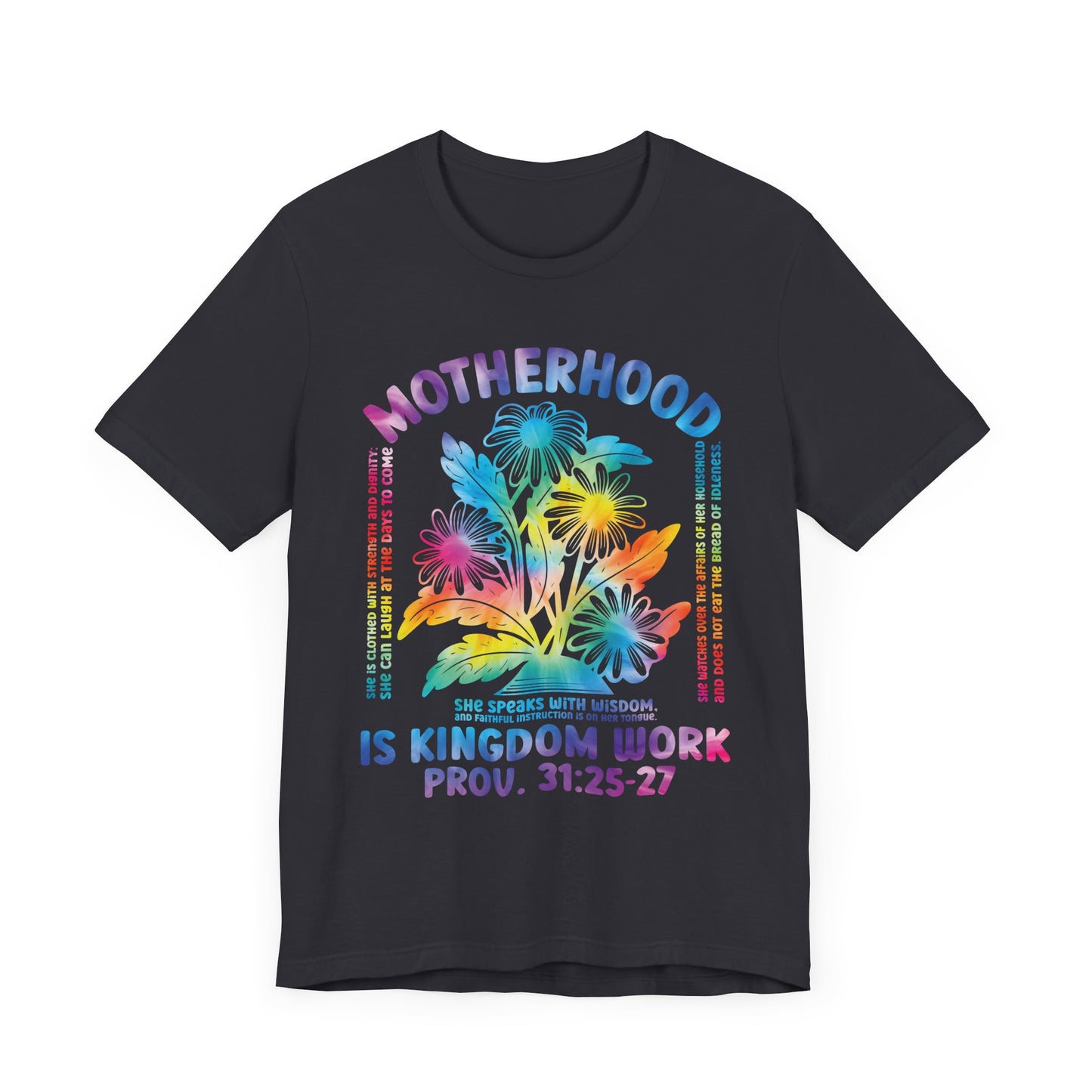 Motherhood Is Kingdom Work Christian Mom Tie Dye Style