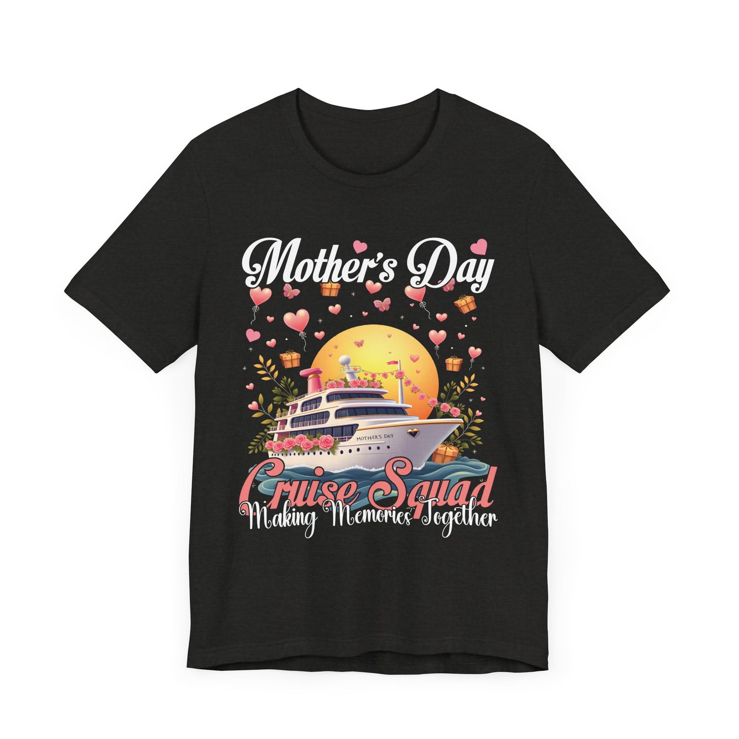 Mother's Day Cruise Squad Unisex Jersey Tee - Making Memories Together