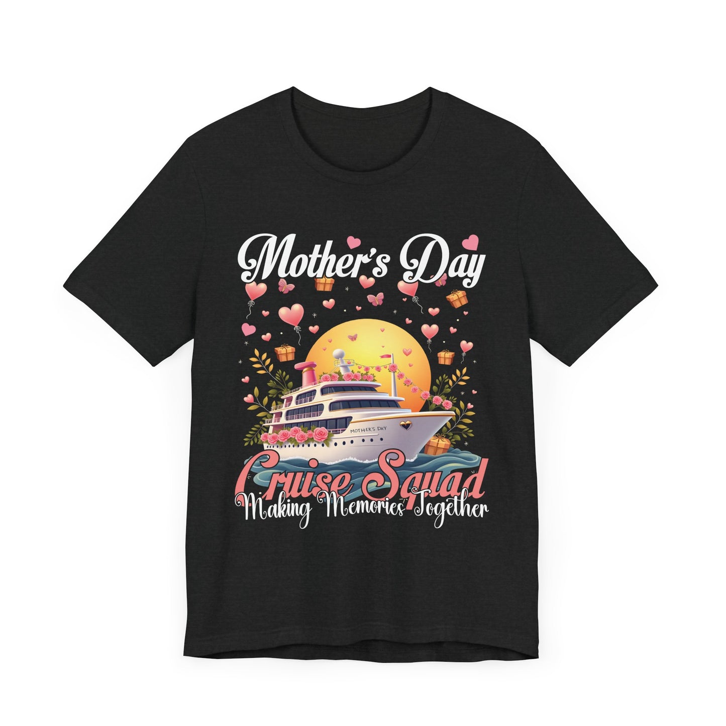Mother's Day Cruise Squad Unisex Jersey Tee - Making Memories Together