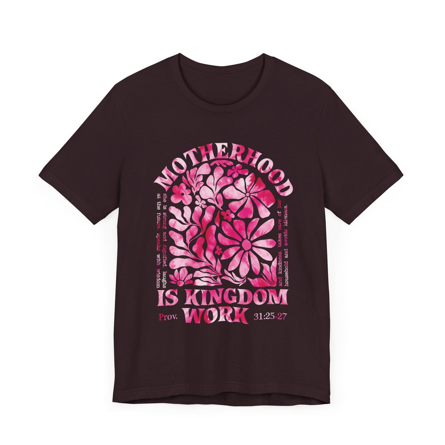 Motherhood Is Kingdom Work Christian Mom Pink Tie Dye Style