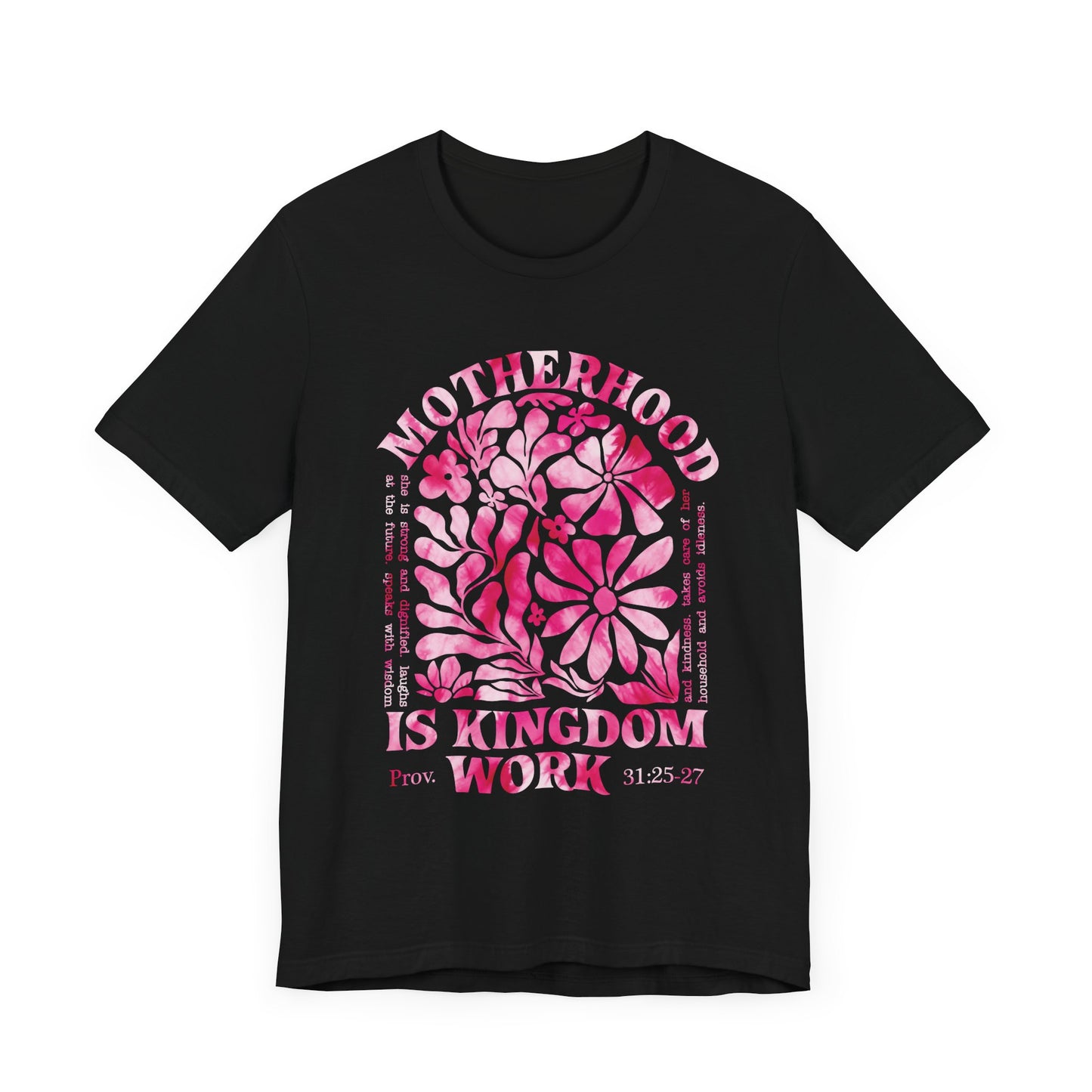 Motherhood Is Kingdom Work Christian Mom Pink Tie Dye Style