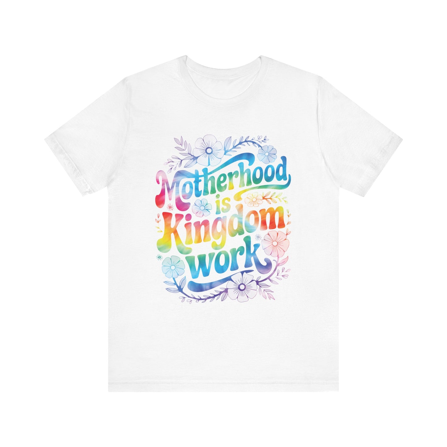 Motherhood Is Kingdom Work Christian Mom Pink Tie Dye Style