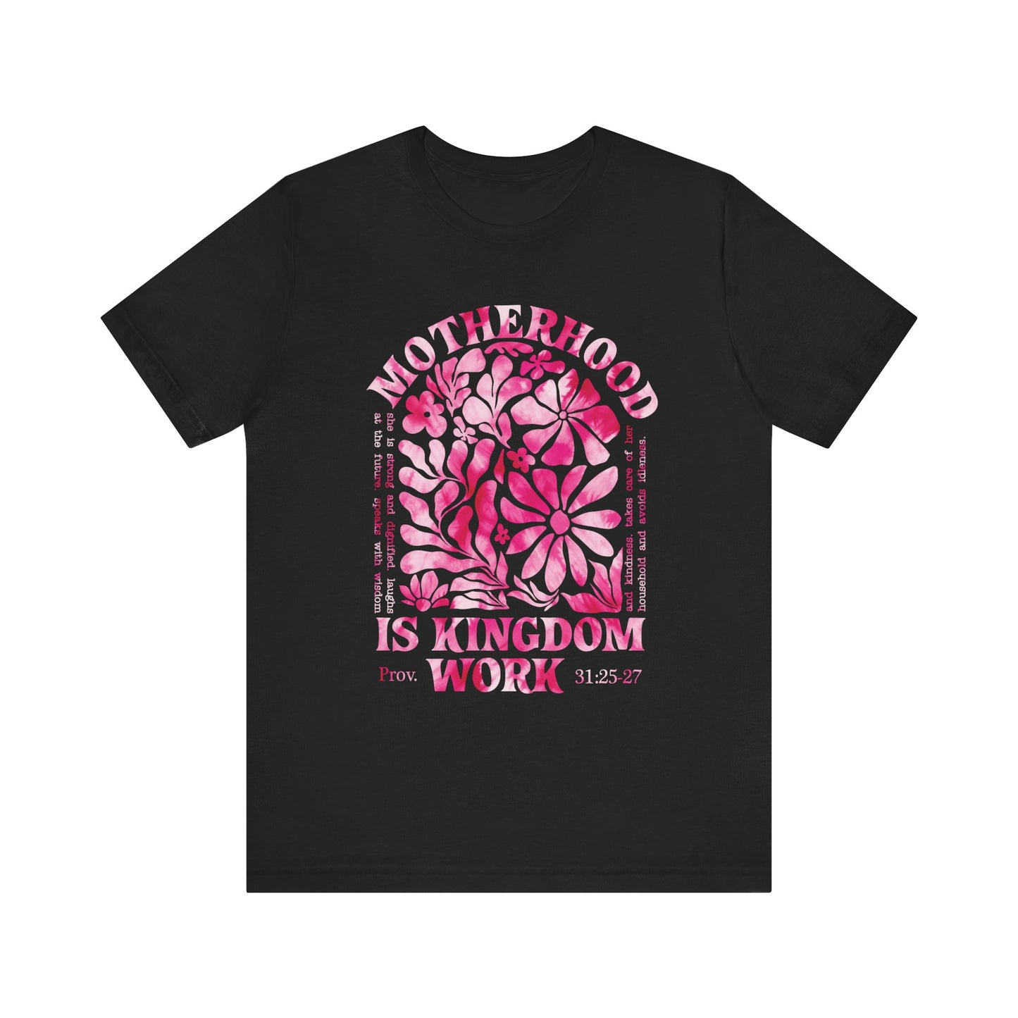 Motherhood Is Kingdom Work Christian Mom Pink Tie Dye Style