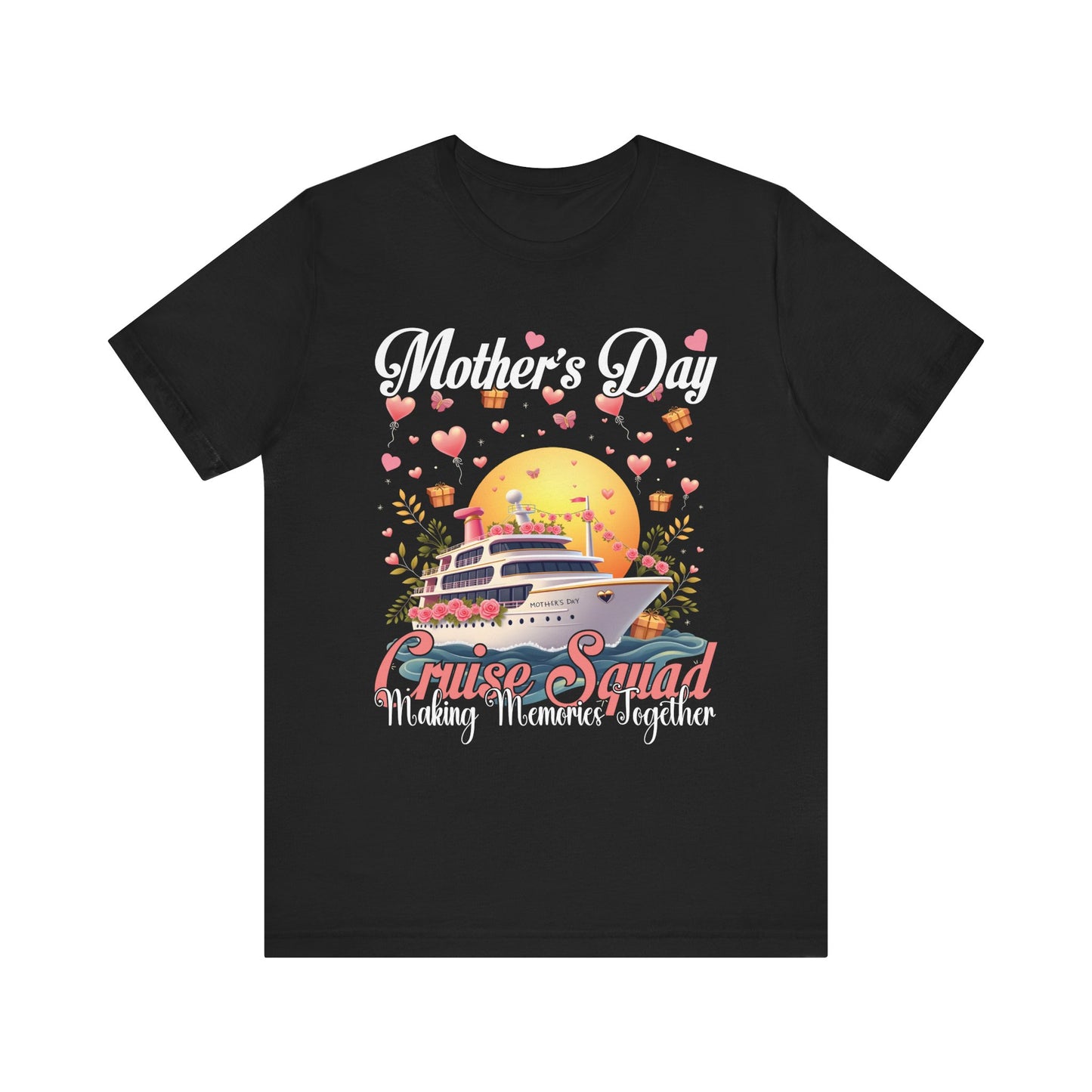 Mother's Day Cruise Squad Unisex Jersey Tee - Making Memories Together