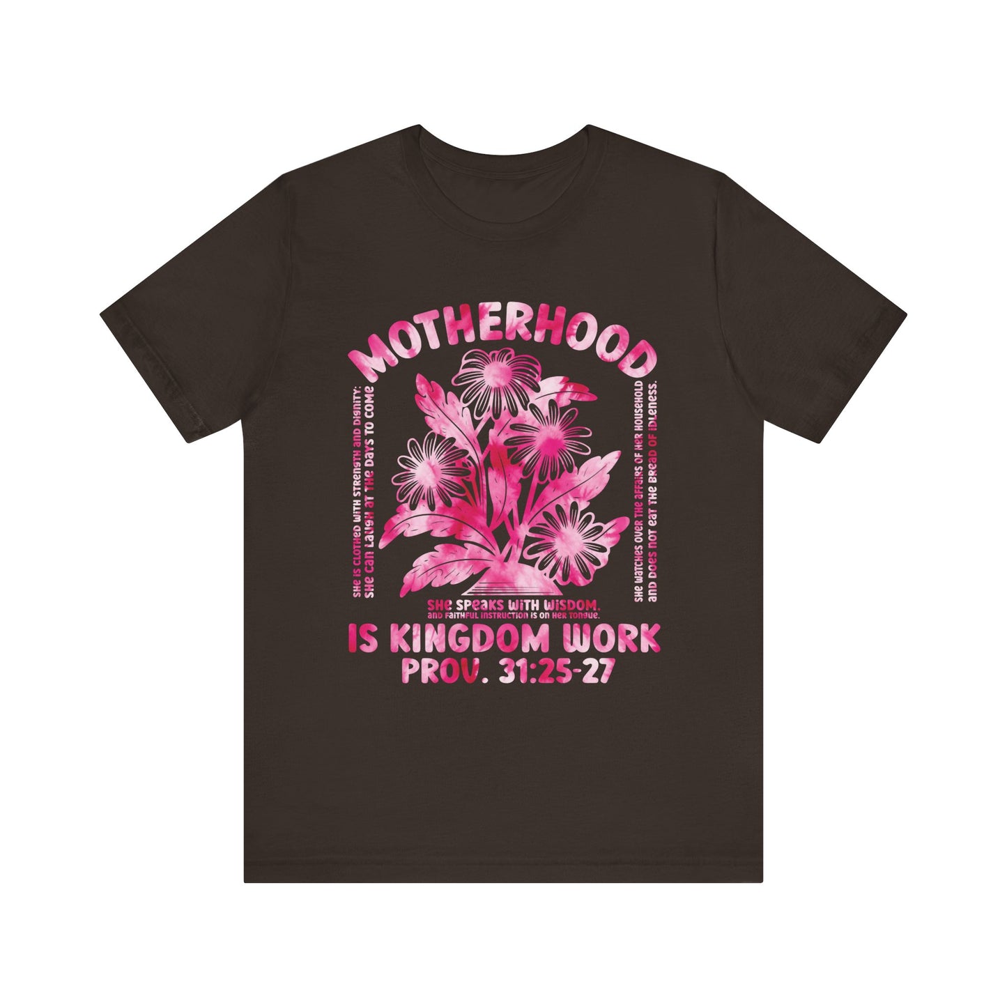 Motherhood Is Kingdom Work Christian Mom Pink Tie Dye Style