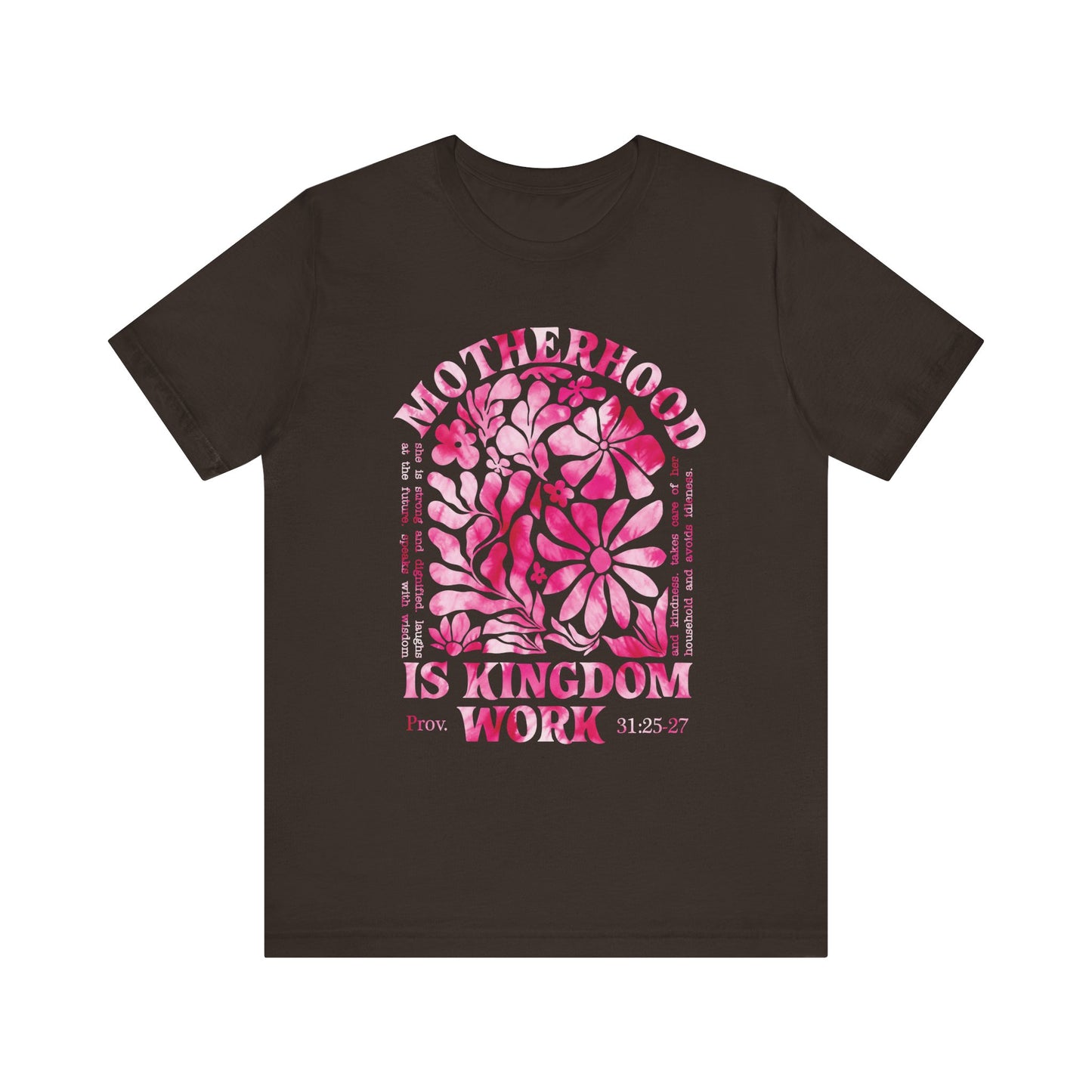 Motherhood Is Kingdom Work Christian Mom Pink Tie Dye Style
