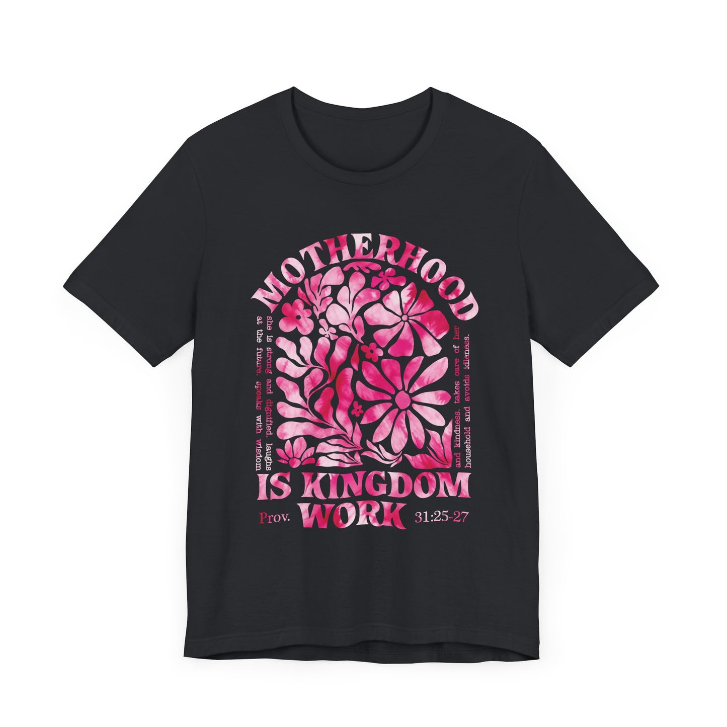 Motherhood Is Kingdom Work Christian Mom Pink Tie Dye Style