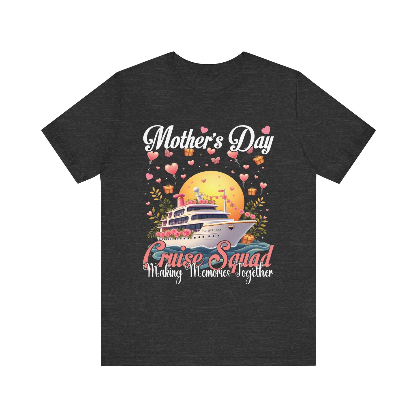 Mother's Day Cruise Squad Unisex Jersey Tee - Making Memories Together