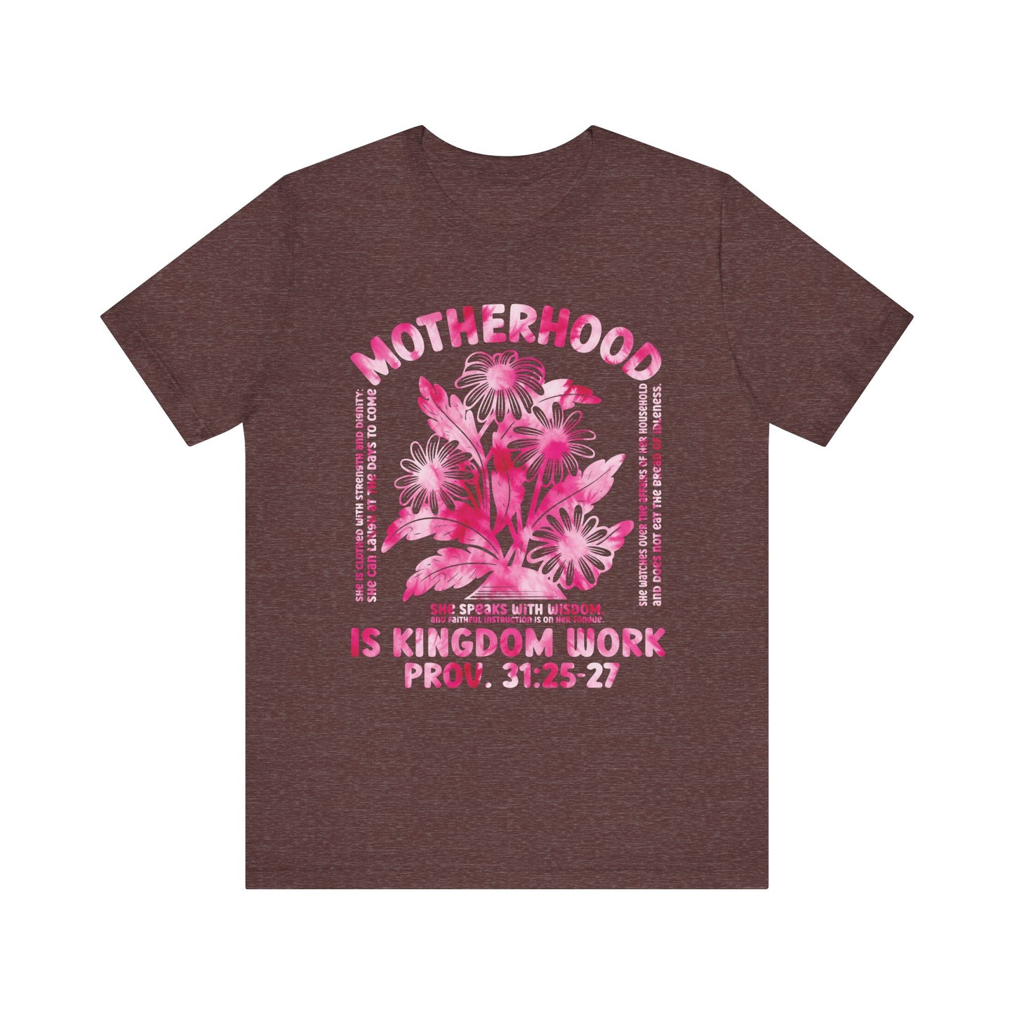 Motherhood Is Kingdom Work Christian Mom Pink Tie Dye Style