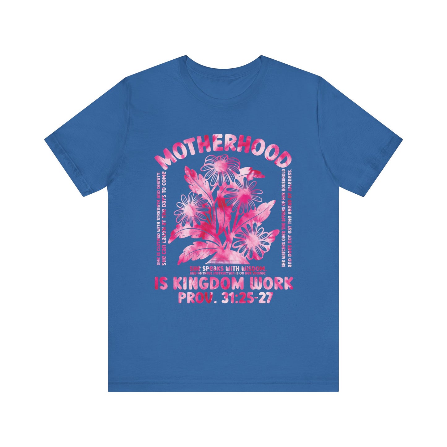 Motherhood Is Kingdom Work Christian Mom Pink Tie Dye Style