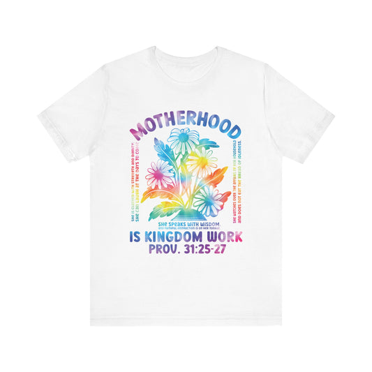 Motherhood Is Kingdom Work Christian Mom Tie Dye Style
