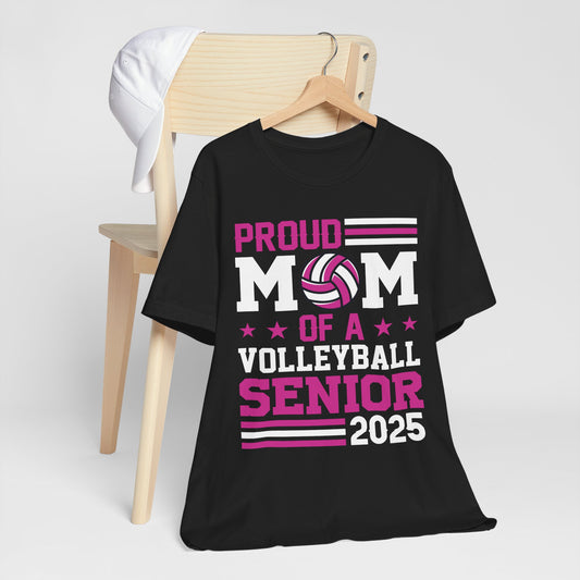Proud Mom of a Volleyball Senior 2025 Graduation Mothers Day