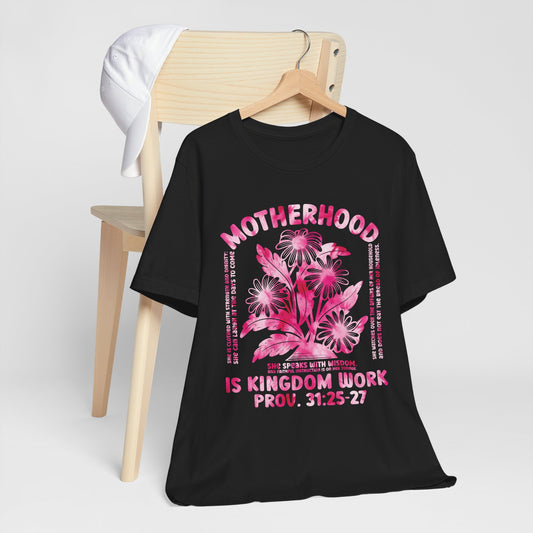 Motherhood Is Kingdom Work Christian Mom Pink Tie Dye Style