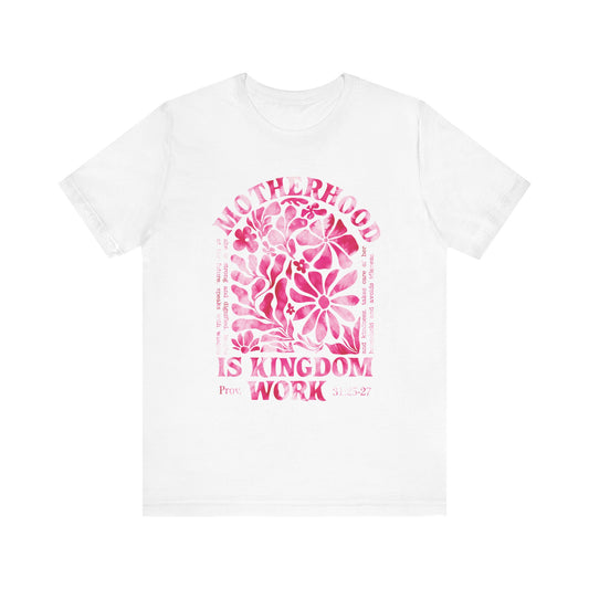 Motherhood Is Kingdom Work Christian Mom Pink Tie Dye Style