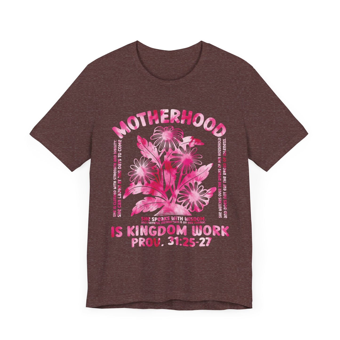 Motherhood Is Kingdom Work Christian Mom Pink Tie Dye Style