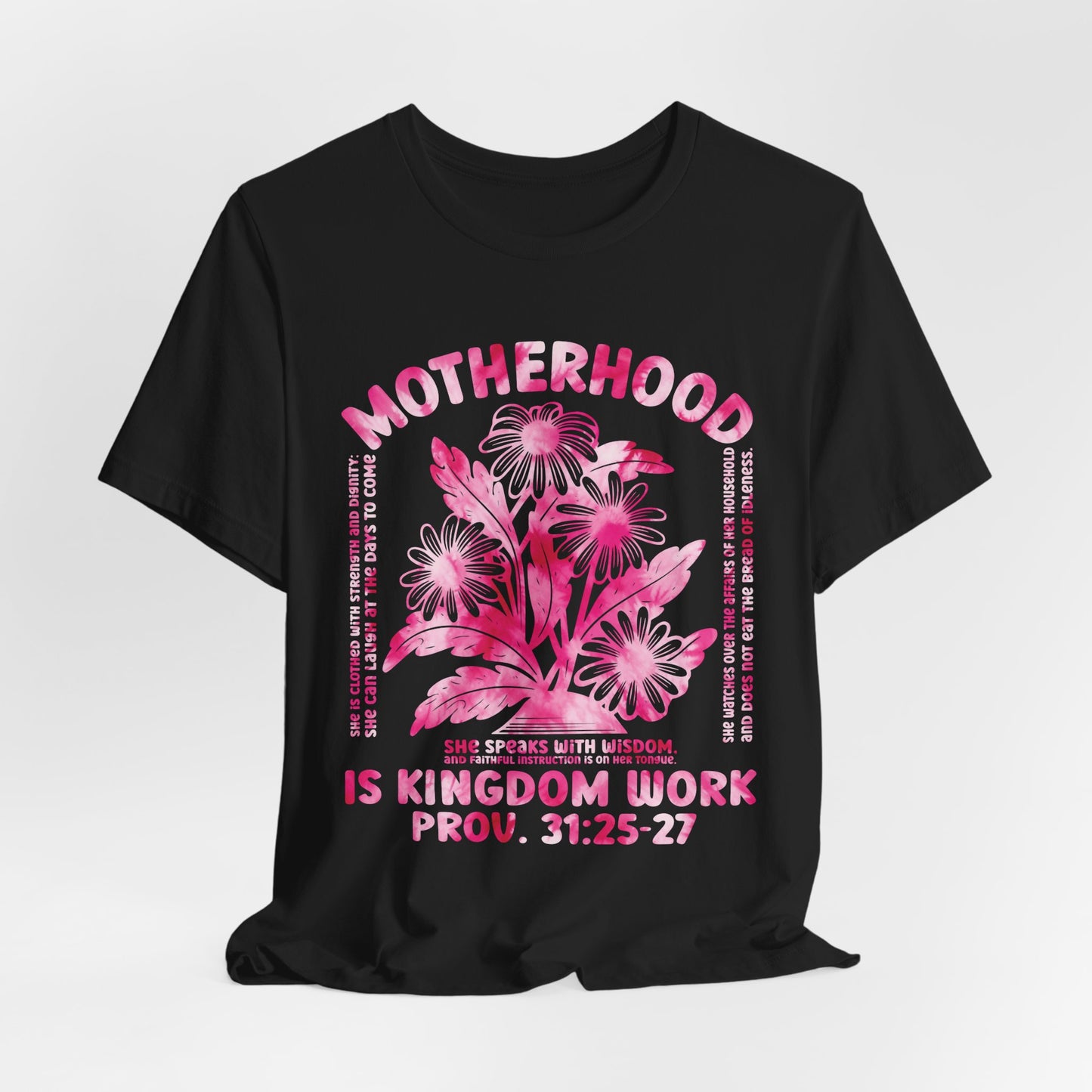 Motherhood Is Kingdom Work Christian Mom Pink Tie Dye Style